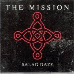 The Mission : Salad Daze (BBC Sessions)
